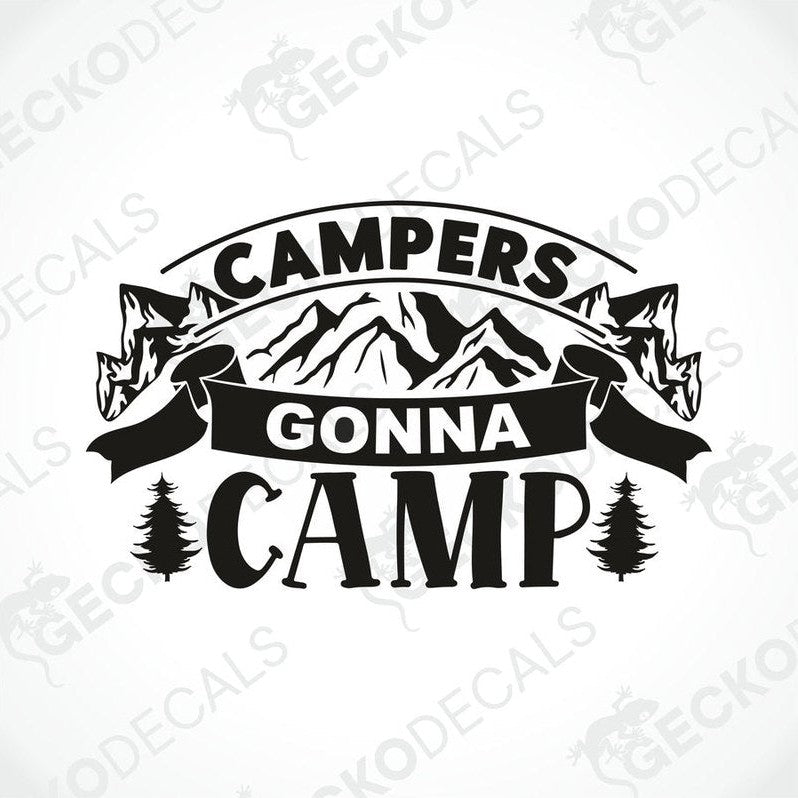 Black Campers Gonna Camp die-cut decal with mountain and pine tree design for camper interior or exterior