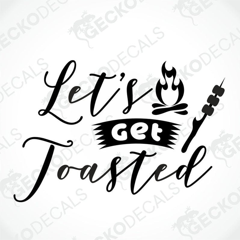 Black die-cut 'Let's Get Toasted' campfire decal with cursive text and skewer design