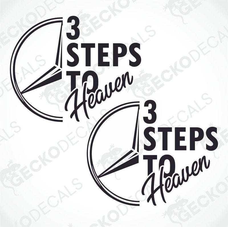 Two black and white die cut stickers with the text '3 STEPS TO HEAVEN' and a graphic of a
Mercedes Benz truck face.