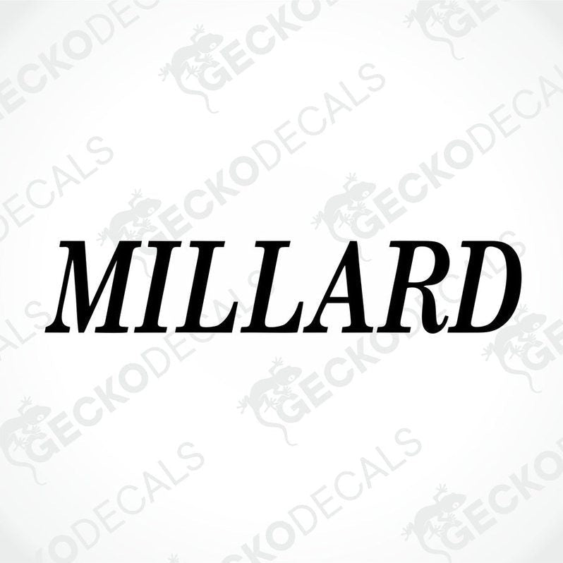 A black die cut sticker with the text 'MILLARD' on it, designed for use on vehicles or other surfaces.