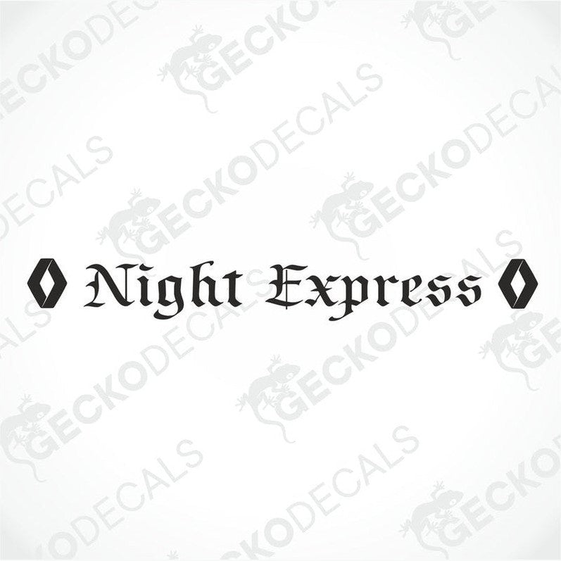 A die cut decal with the text 'Night Express' displayed on the upper part of a truck's windscreen. The decal is positioned on a Renault truck.