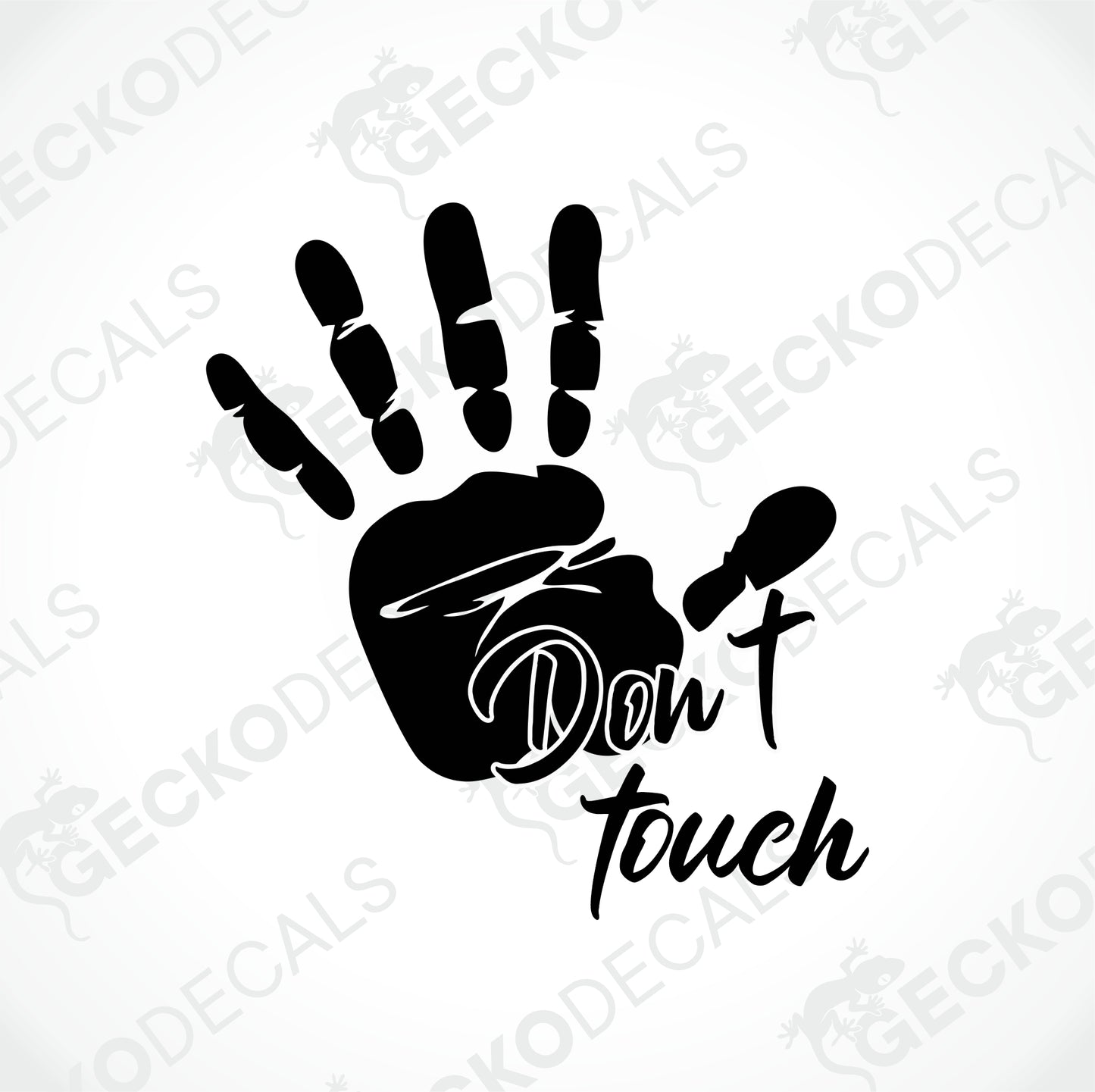 DON'T TOUCH