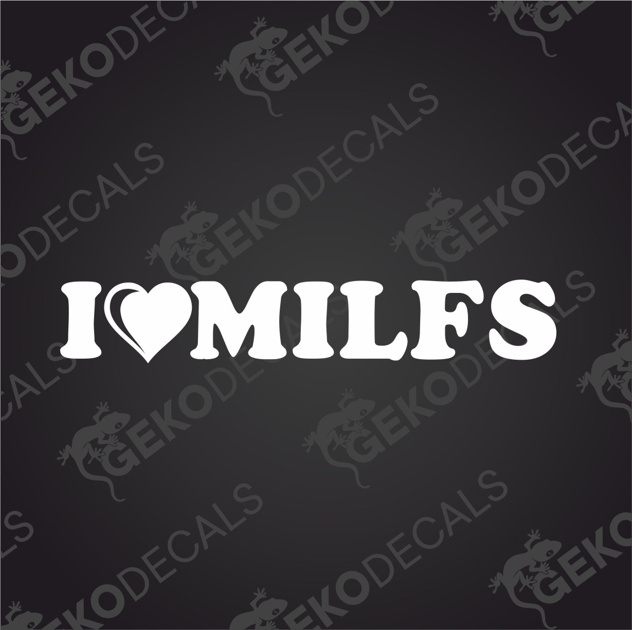I LOVE MILFS