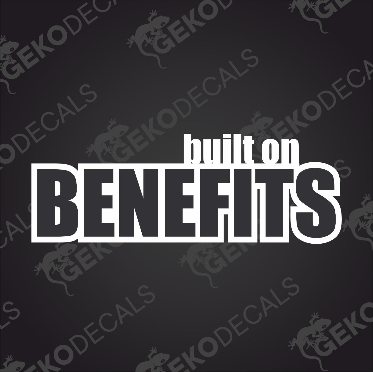 BUILT ON BENEFITS