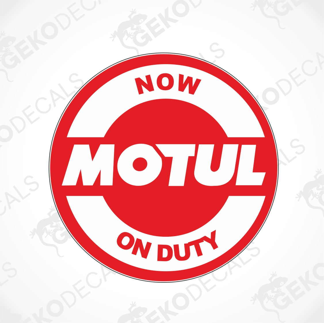 NOW MOTUL ON DUTY