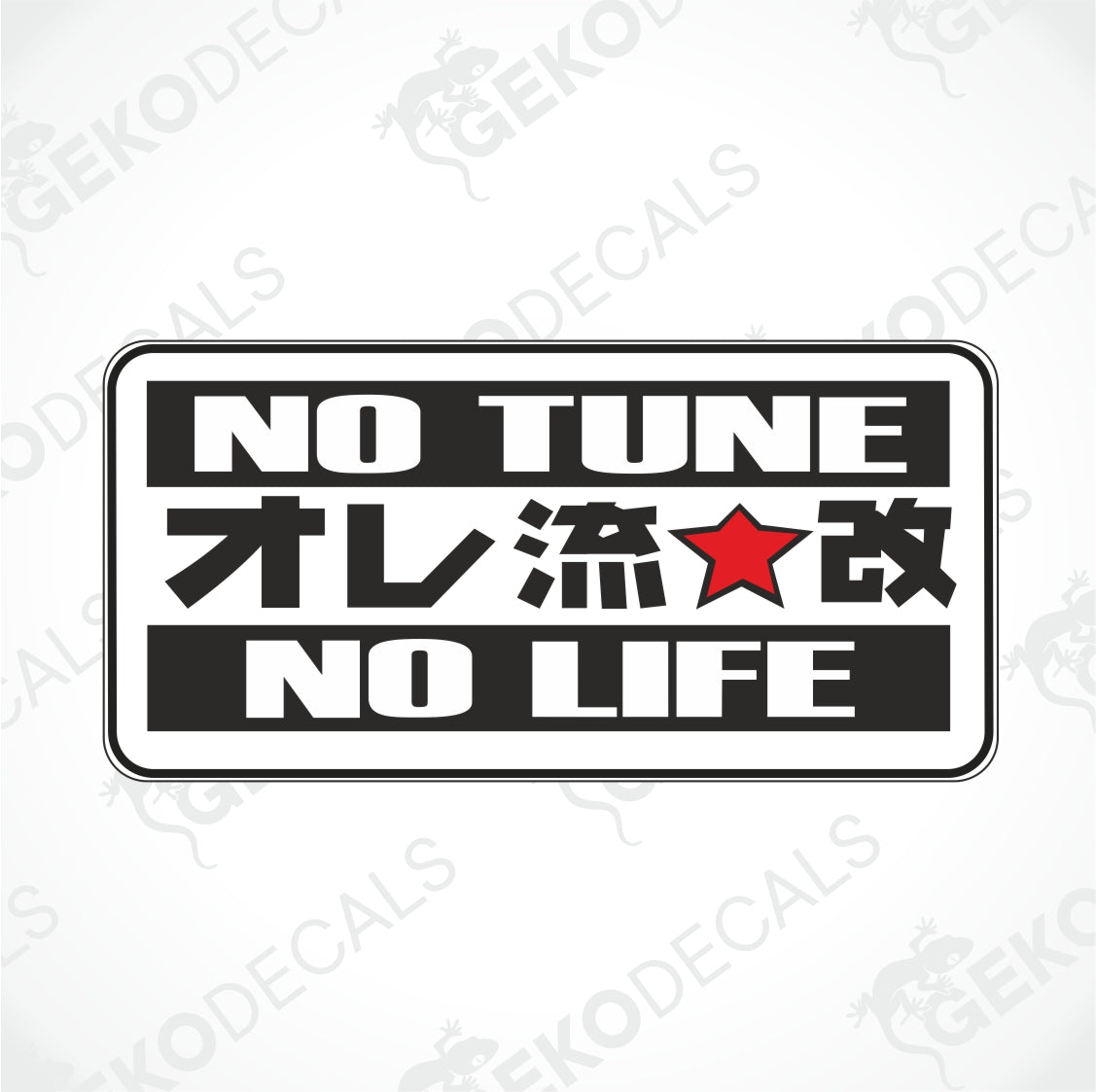 JDM NO TUNE NO LIFE