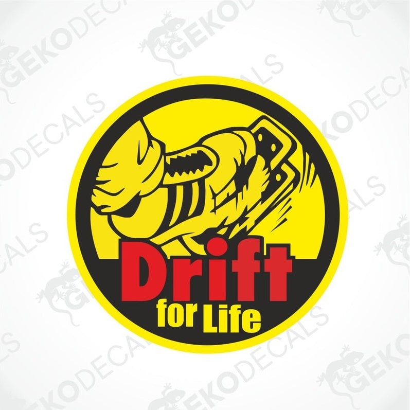 A car sticker with a yellow and black design with red and yellow Drift and Life text and a graphic of a foot presses the pedal.