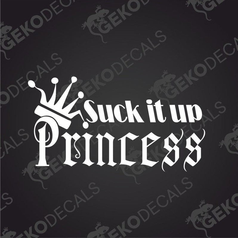 White Suck It Up Princess die cut car decal with crown on transfer paper