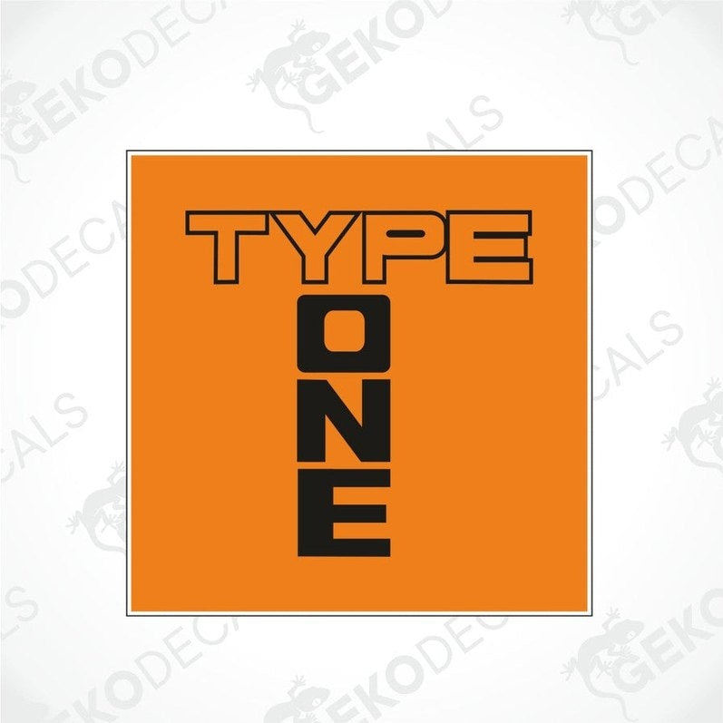An orange car sticker with the text 'TYPE ONE' in black.