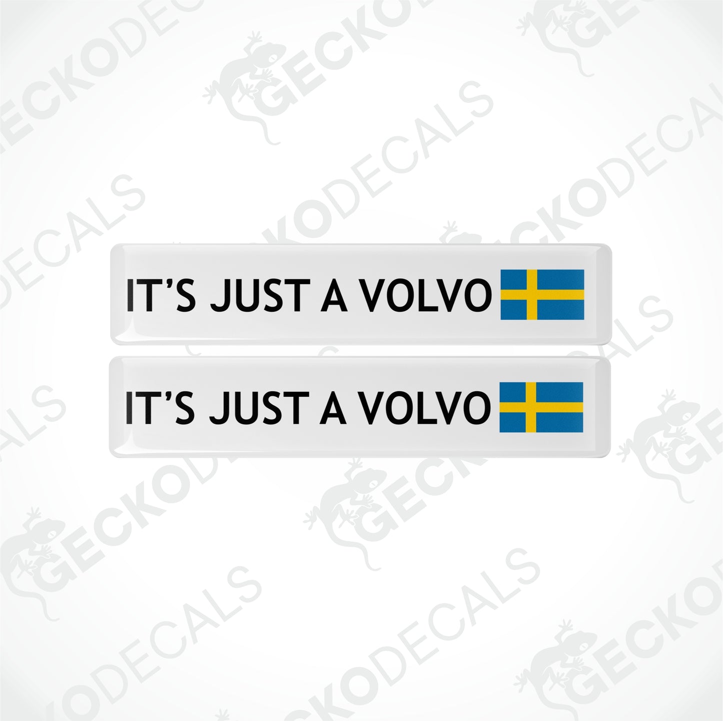 IT`S JUST A VOLVO