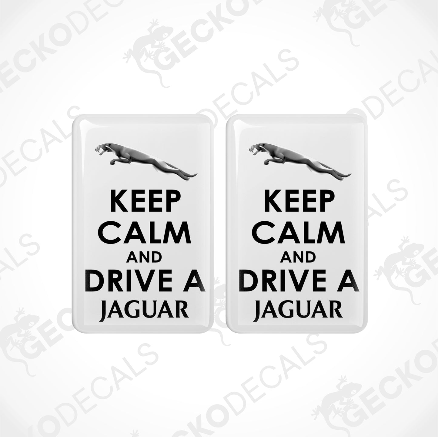 KEEP CALM AND DRIVE A JAGUAR