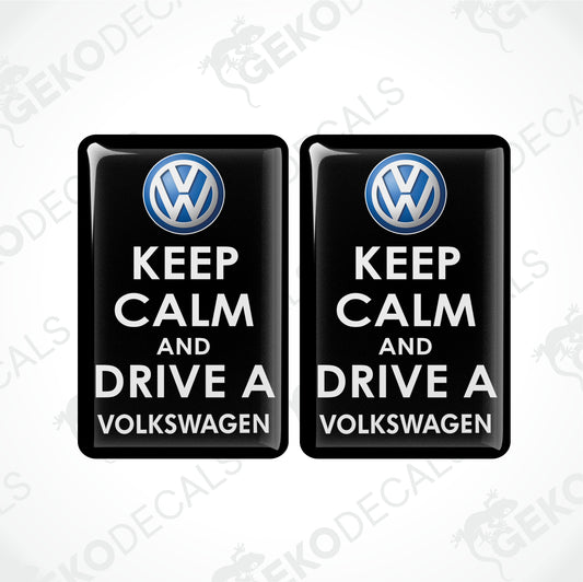 KEEP CALM AND DRIVE A VOLKSWAGEN