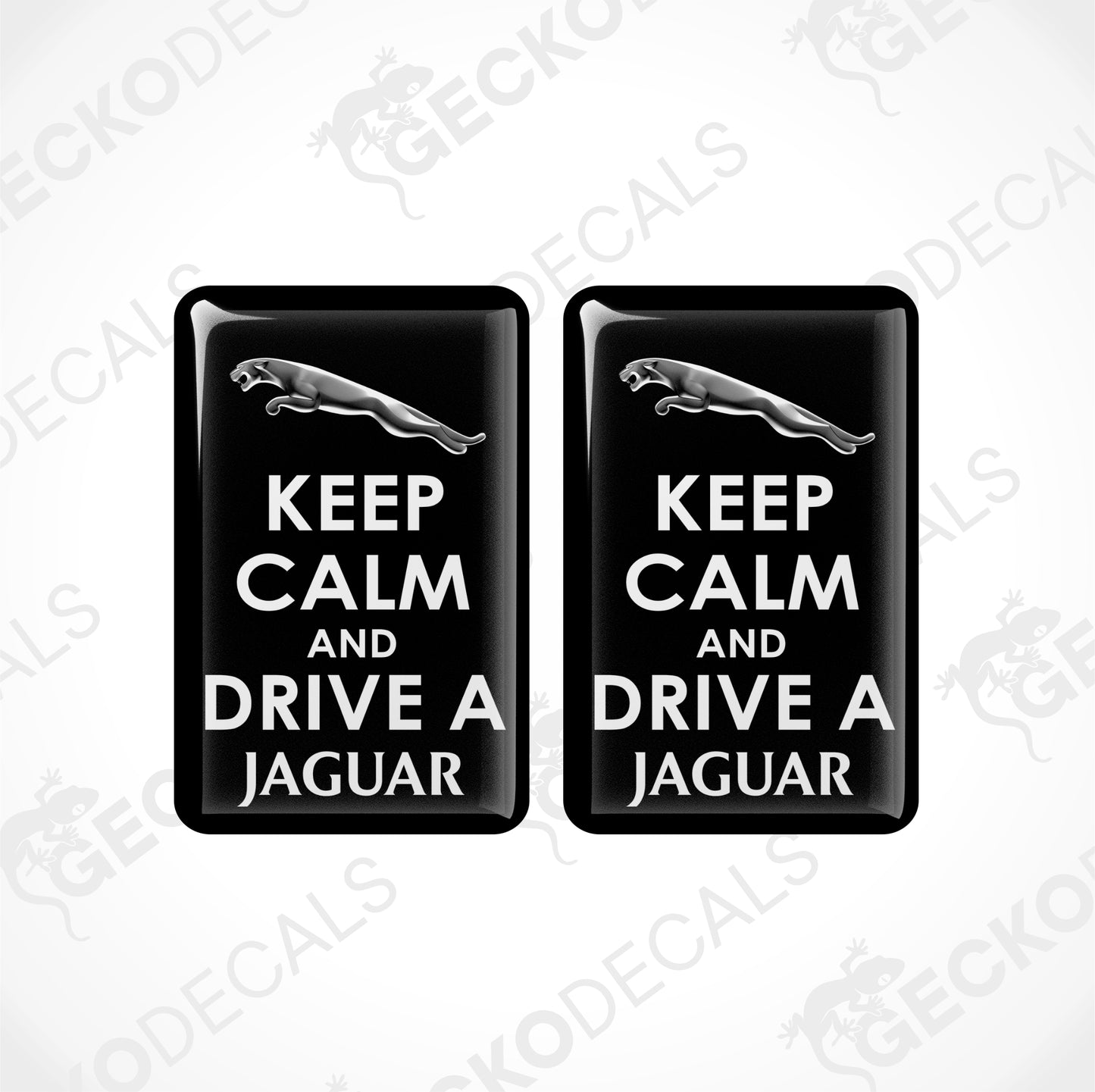 KEEP CALM AND DRIVE A JAGUAR
