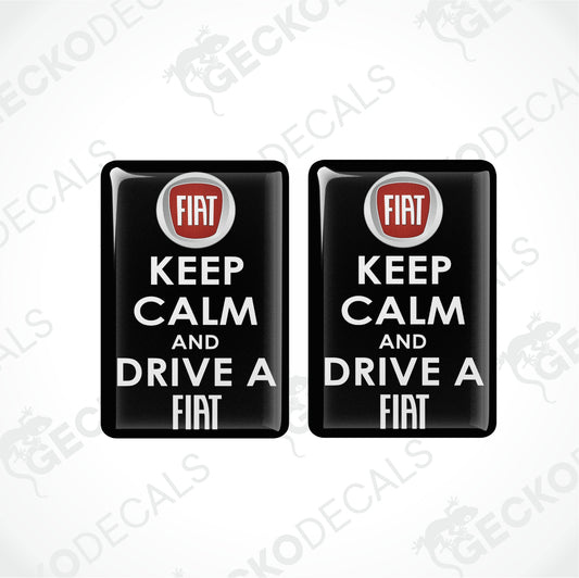 KEEP CALM AND DRIVE A FIAT