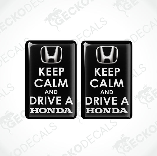 KEEP CALM AND DRIVE A HONDA