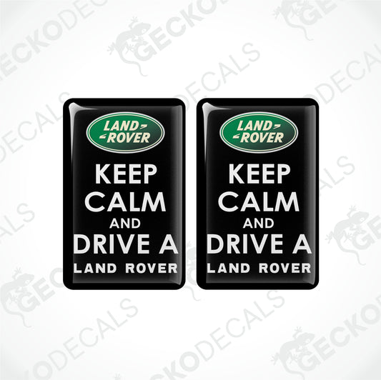 KEEP CALM AND DRIVE A LAND ROVER