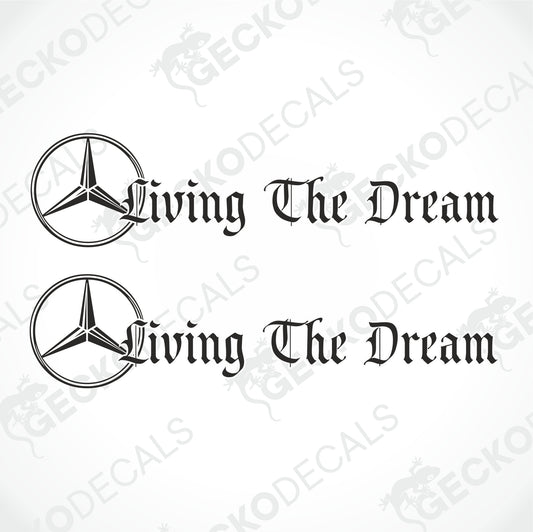 MERCEDES-BENZ LIVING THE DREAM