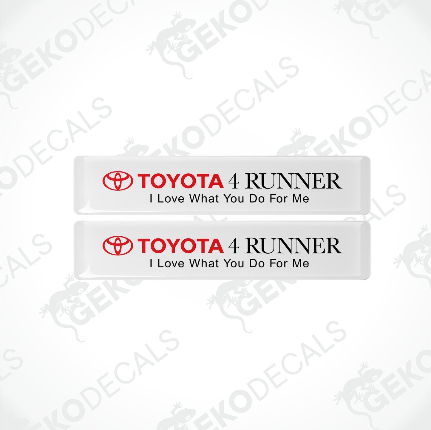 TOYOTA 4 RUNNER JAG ÄLSKAR VAD DU GÖR FÖR MIG