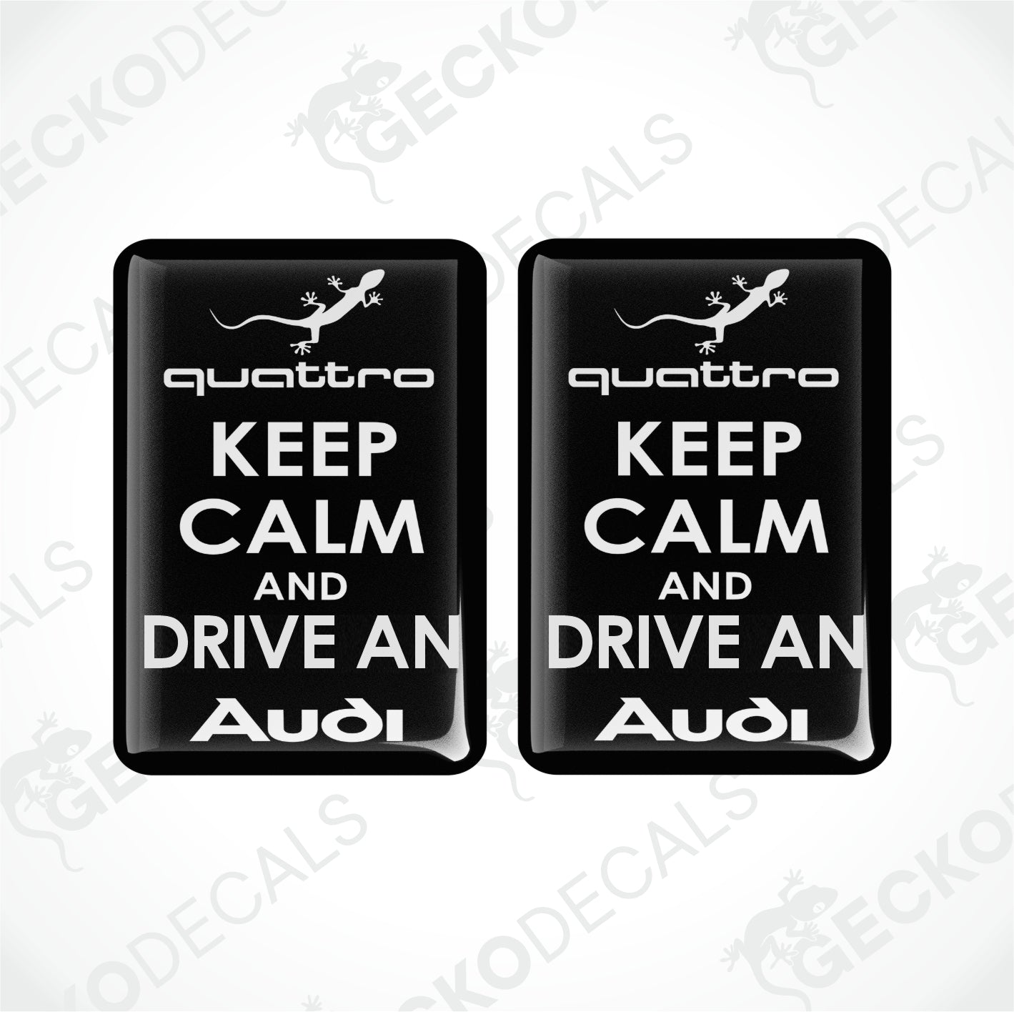 KEEP CALM AND DRIVE AN AUDI QUATTRO