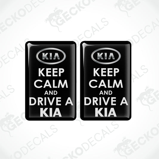 KEEP CALM AND DRIVE A KIA