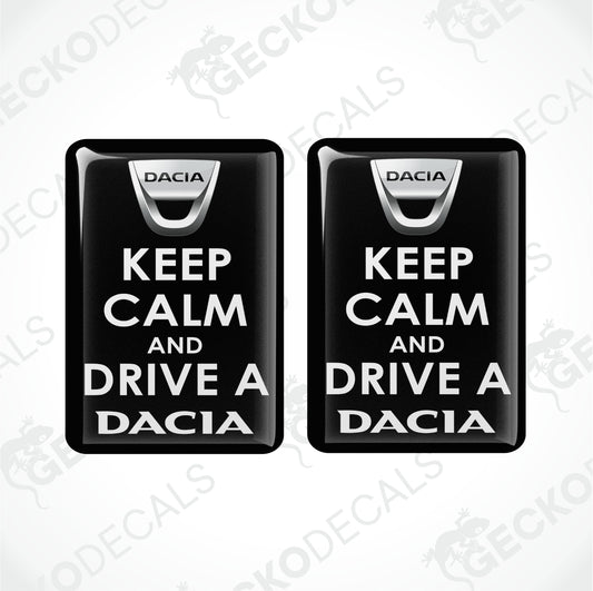 KEEP CALM AND DRIVE A DACIA