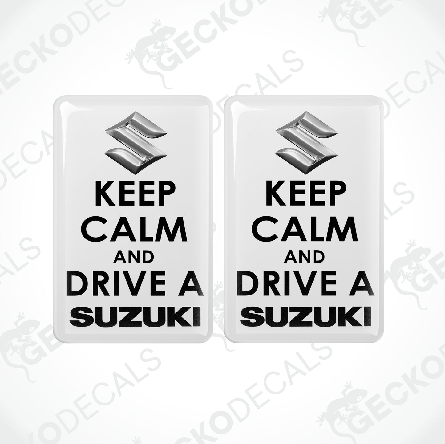 KEEP CALM AND DRIVE A SUZUKI