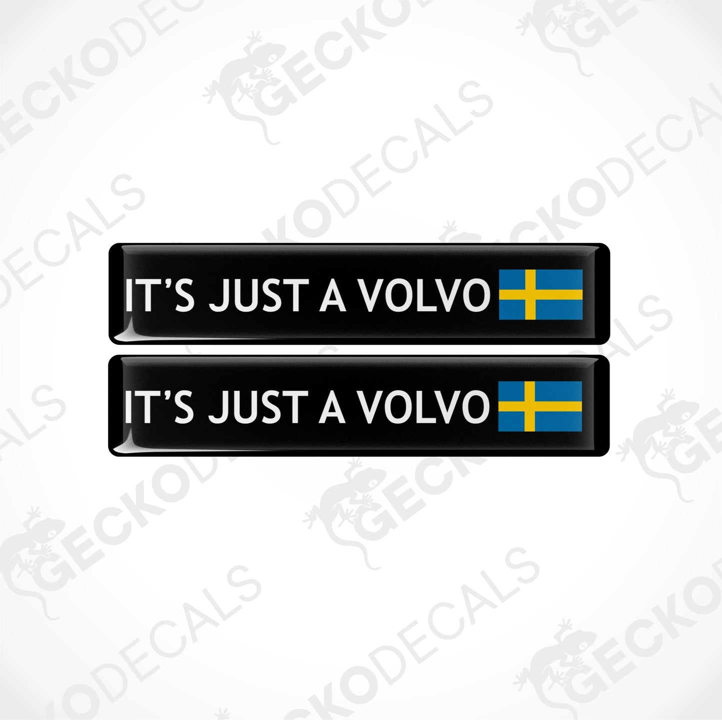 IT`S JUST A VOLVO