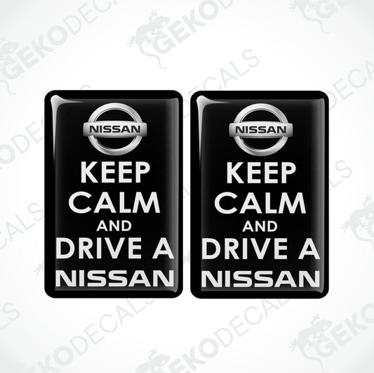 KEEP CALM AND DRIVE A NISSAN