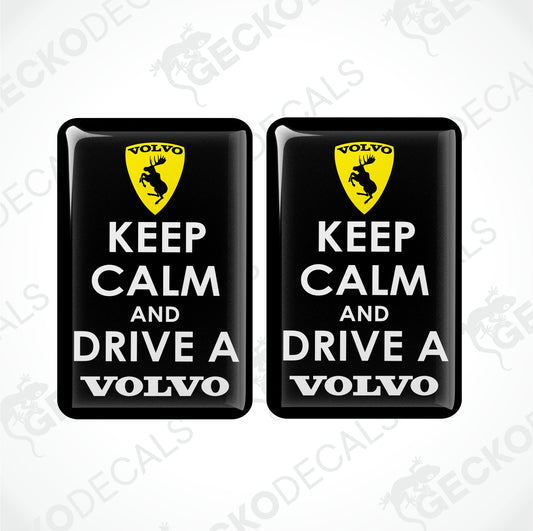 KEEP CALM AND DRIVE A VOLVO