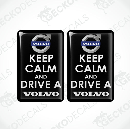 KEEP CALM AND DRIVE A VOLVO