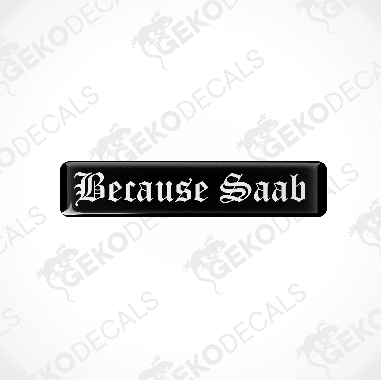 BECAUSE SAAB
