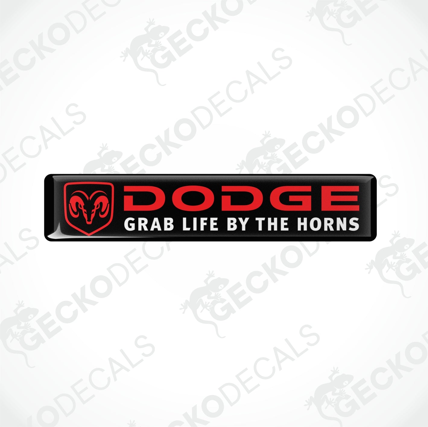 DODGE GRAB LIFE BY THE HORNS