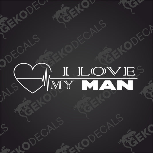 I LOVE MY MAN