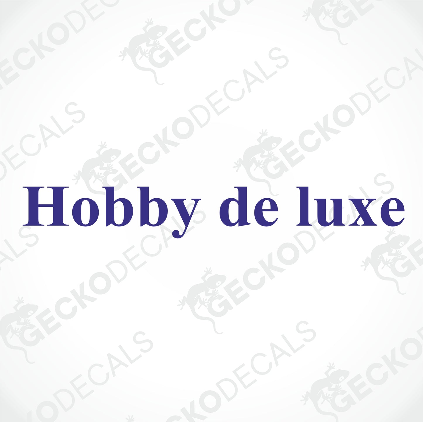 HOBBY DE LUXE