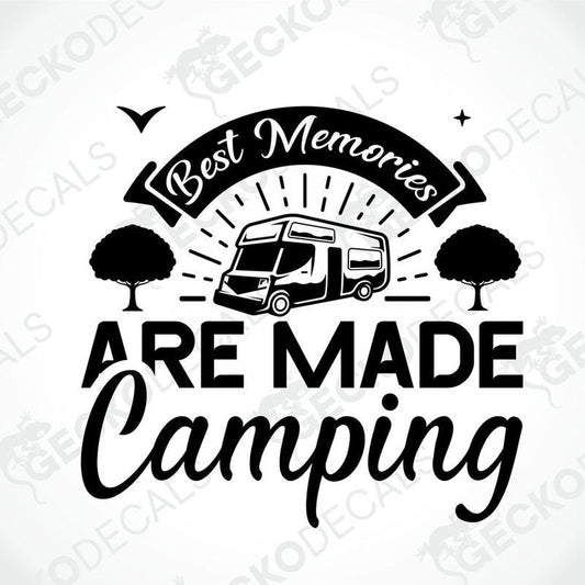 Black die-cut camping decal with RV and trees reading Best Memories Are Made Camping
