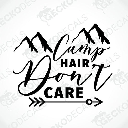 Black Camp HAIR Don't CARE die-cut decal with mountain silhouettes on transfer paper