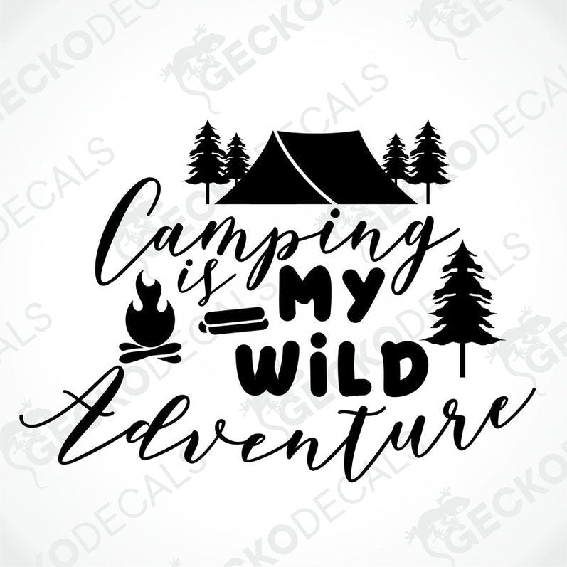 Camping is My Wild Adventure die-cut decal with tent and trees design