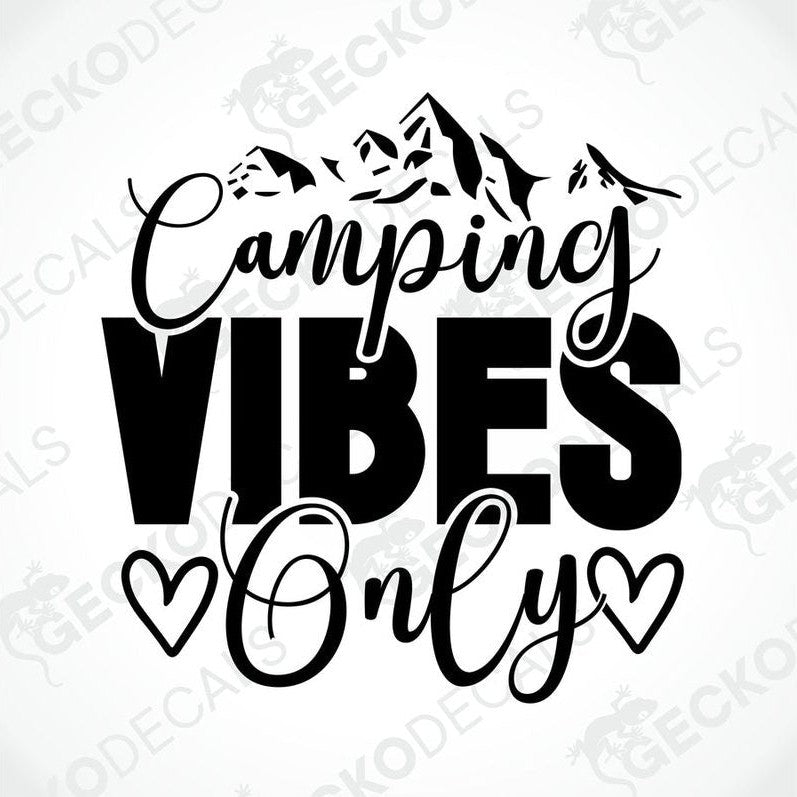 Black Camping VIBES Only die-cut decal with mountain silhouette and hearts on transfer paper