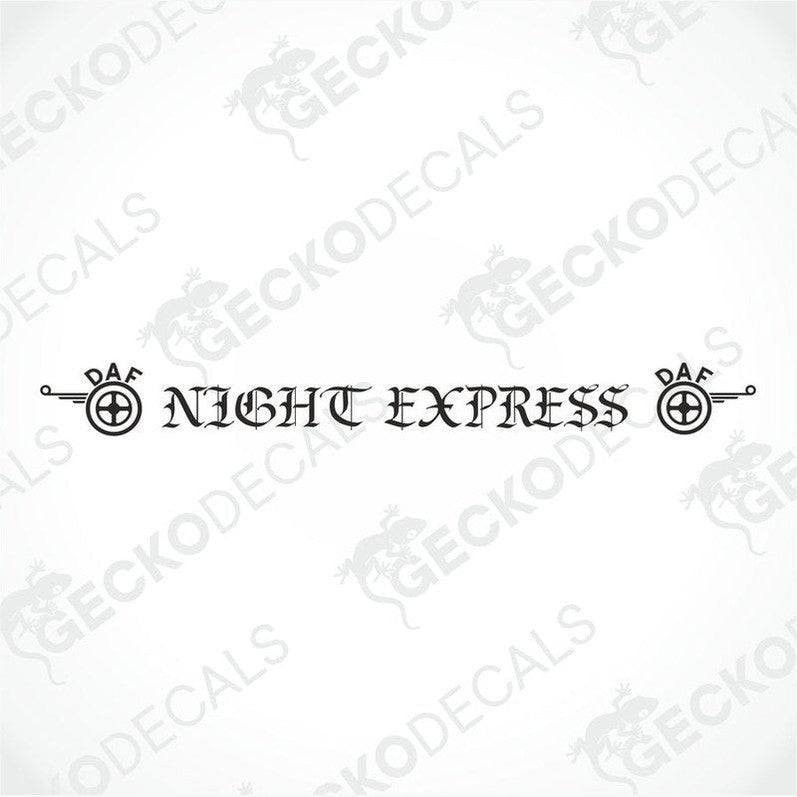 A die cut decal with the text 'NIGHT EXPRESS' on it, positioned on the front of a truck windshield.