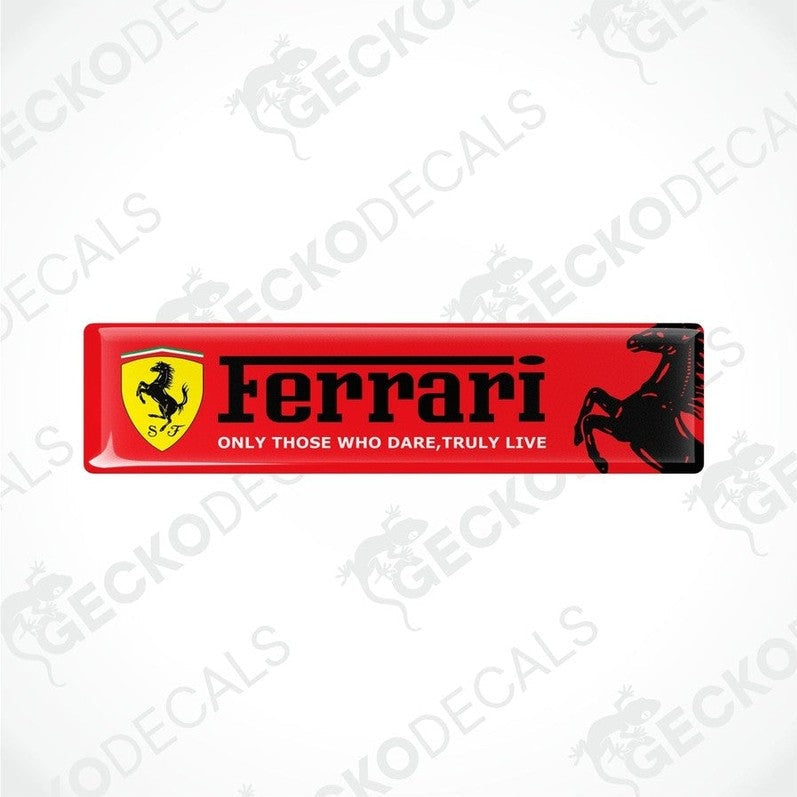  Red decals with red and yellow Ferrari logo and the text 'Ferrari Only those who truly live'.