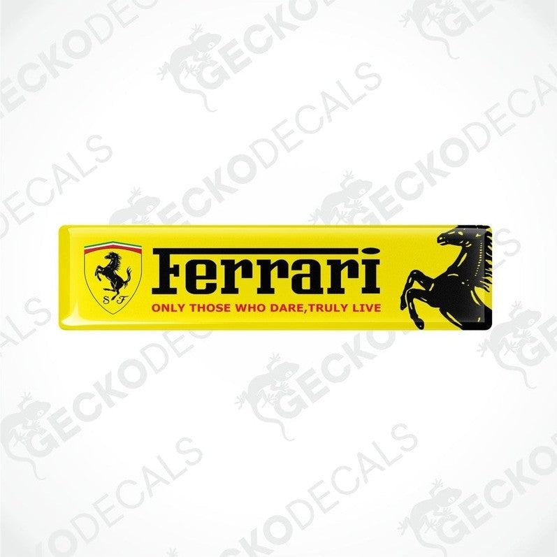 Yellow decals with red and yellow Ferrari logo and the text 'Ferrari Only those who truly live'.