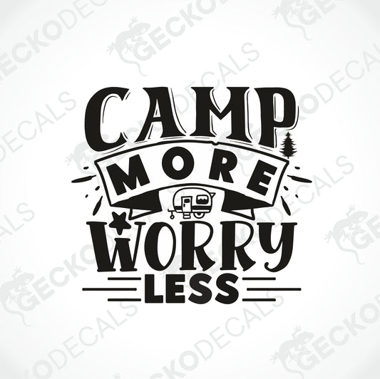 CAMP MORE WORRY LESS