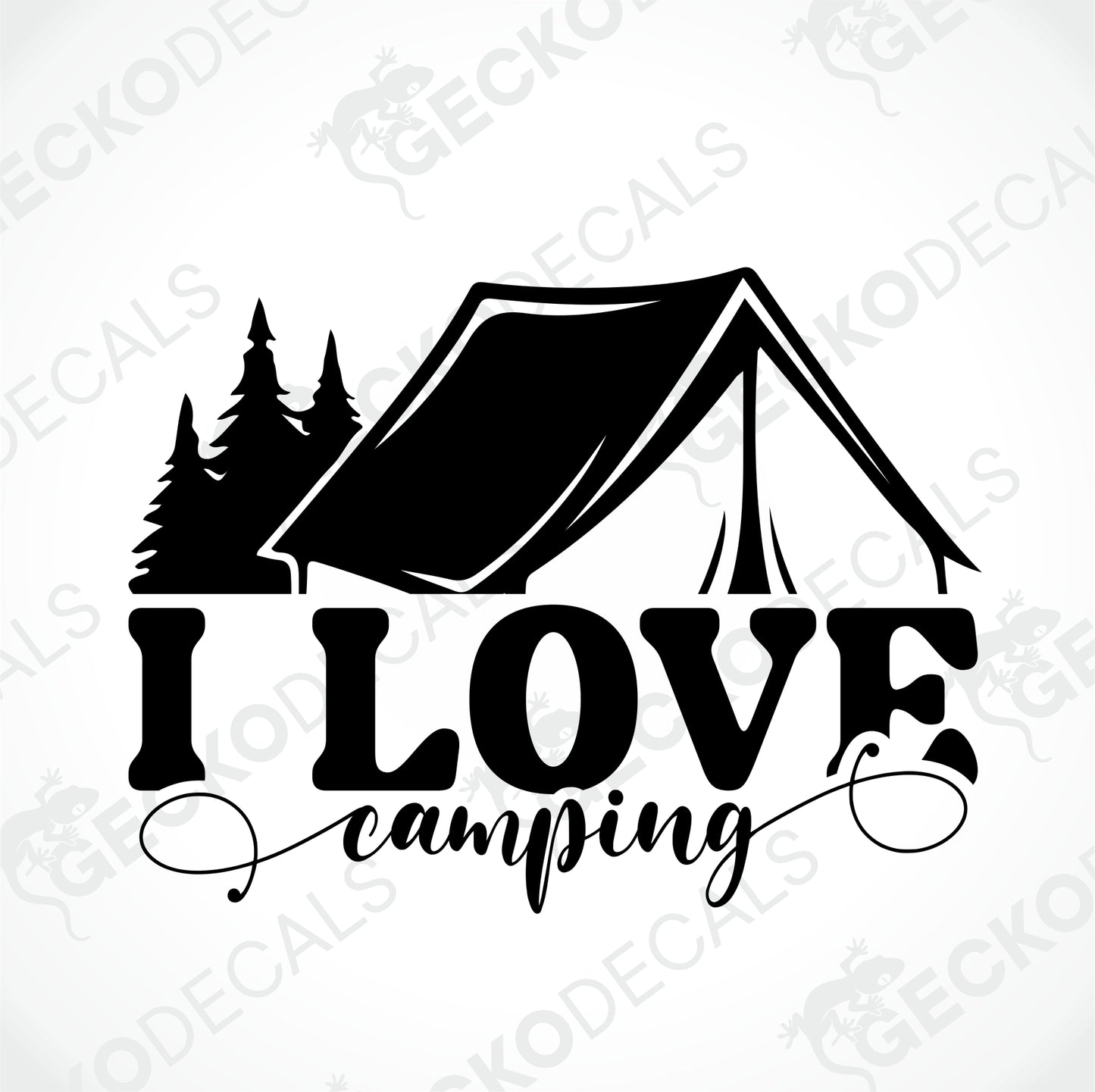 I LOVE CAMPING