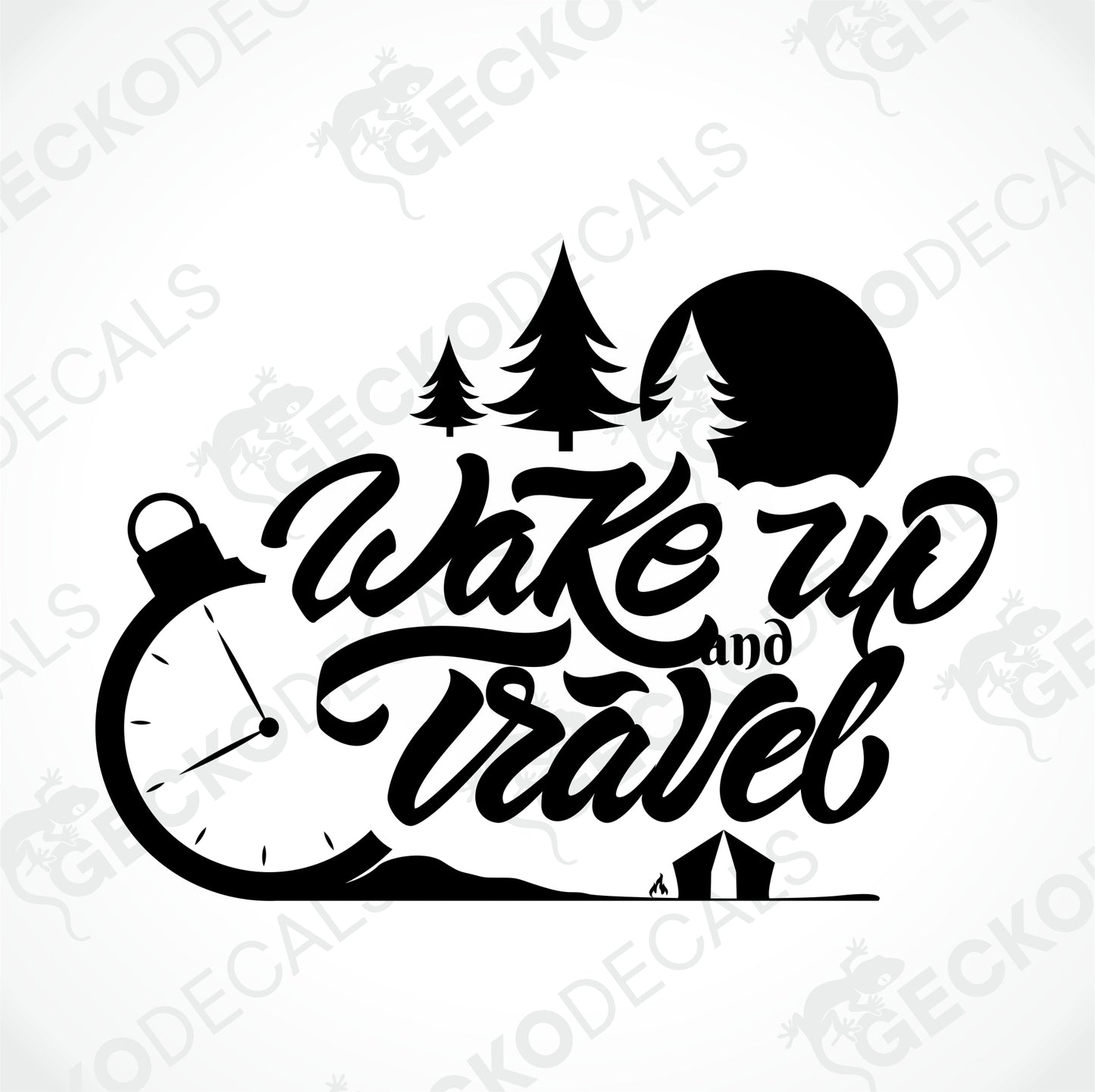 WAKE UP AND TRAVEL