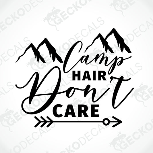 CAMP HAIR DON'T CARE