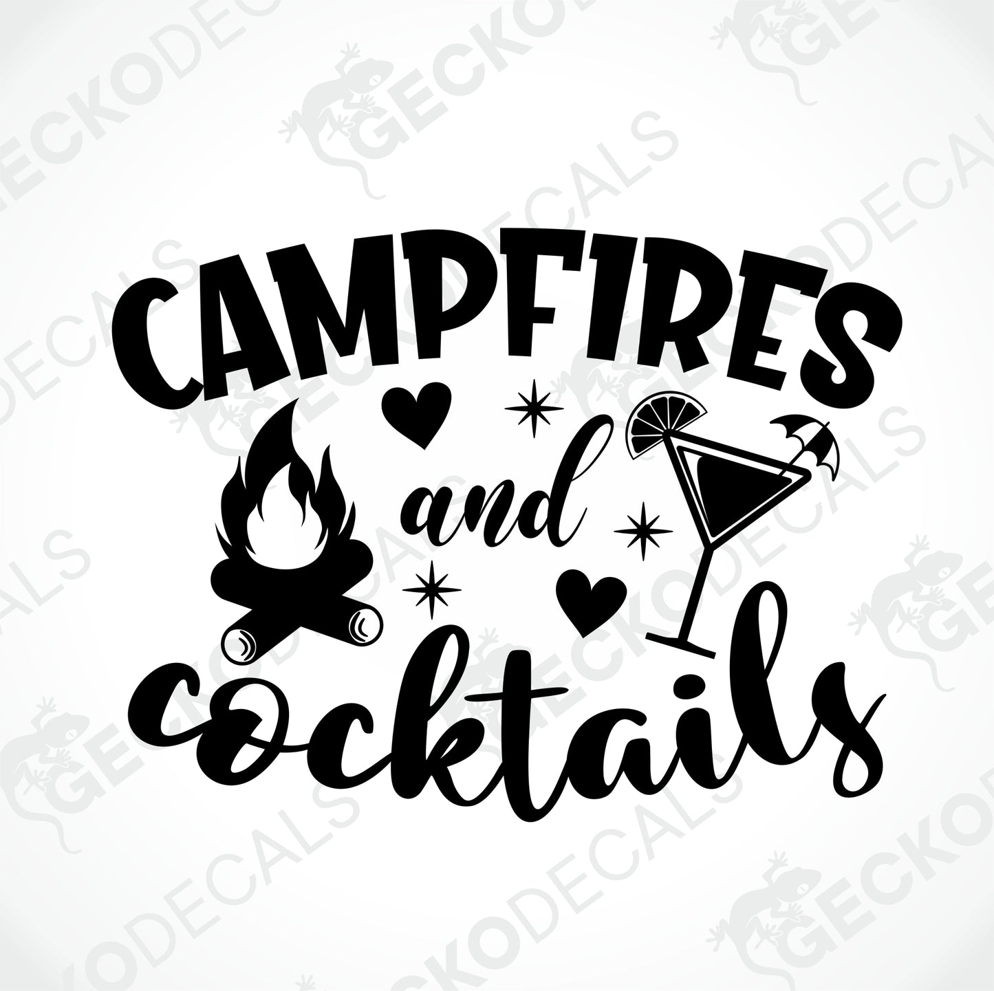 CAMPFIRES AND COCKTAILS