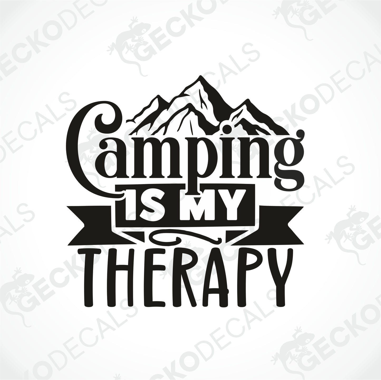CAMPING IS MY THERAPY