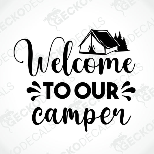 WELCOME TO OUR CAMPER