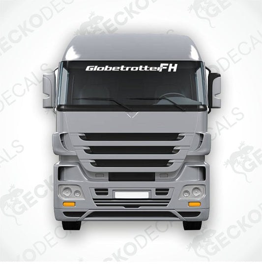 A die cut decal with the text 'Globetrotter FH' displayed on the front of a truck windshield.