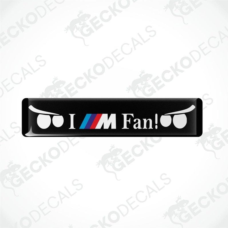  Black vinyl decals with 'I M Fan!' text and BMW logo in white and color accents